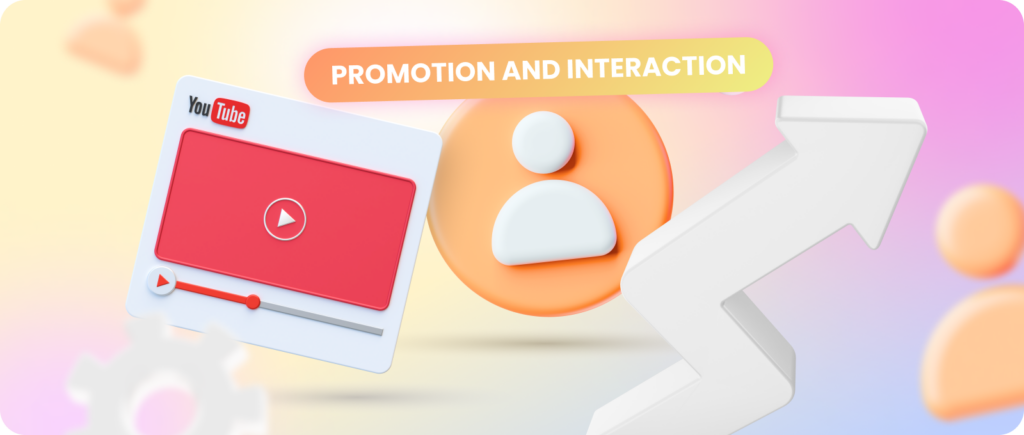 Promoción e interacción