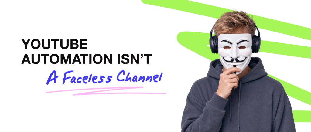 La automatización de YouTube no es un canal anónimo