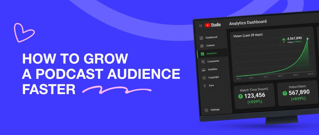 Cómo crecer más rápido la audiencia de un podcast