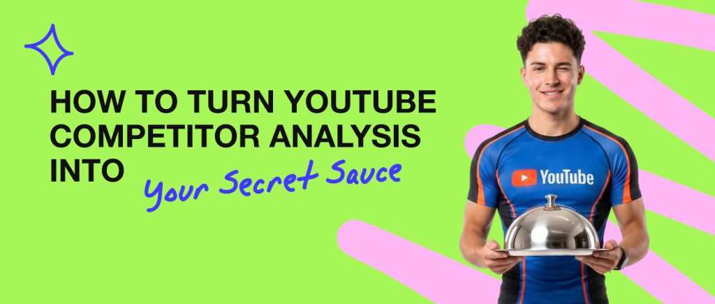 Cómo convertir el análisis de competidores de YouTube en tu secreto de éxito