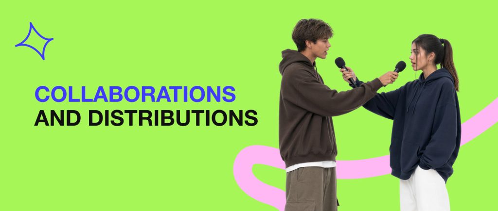 Collaborations and Distributions